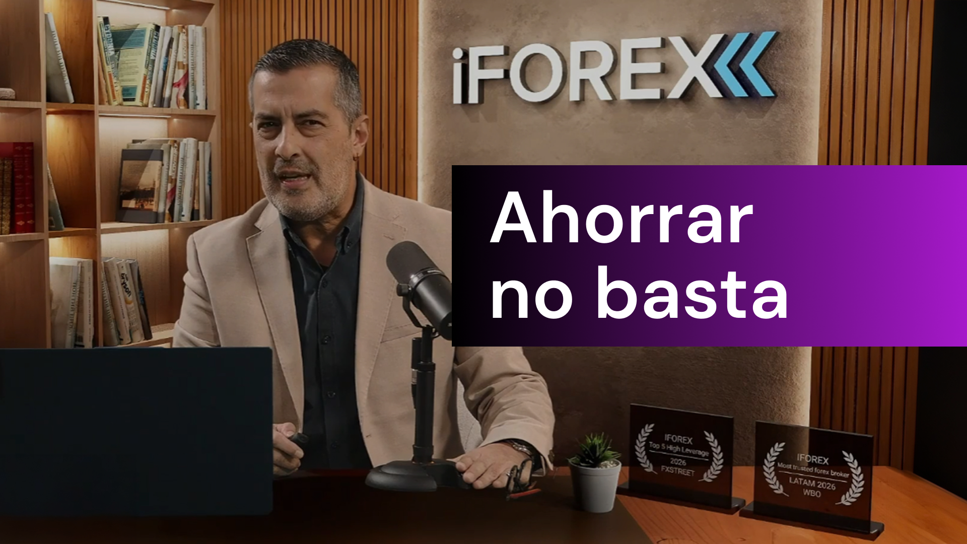 Seminarios web de iFOREX LATAM: Educación financiera para principiantes, parte 2
